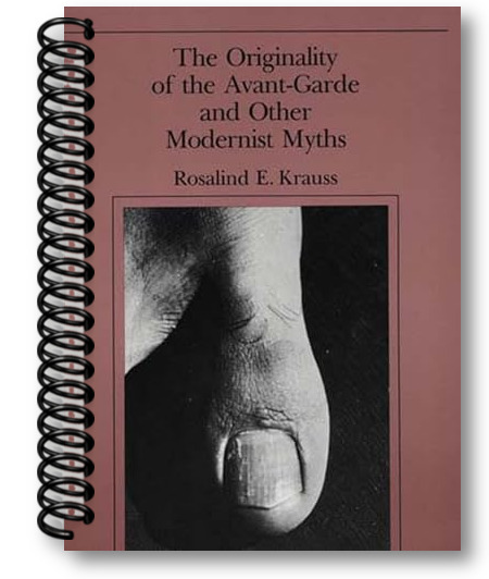 Spiral - The Originality of the Avant-Garde and O