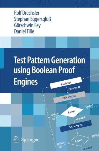 Test Pattern Generation using Boolean Proof Engines [Paperback]