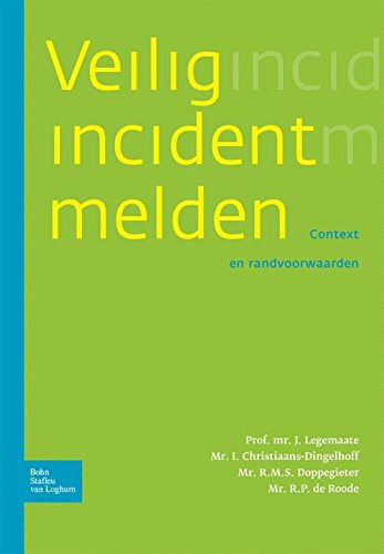 Veilig incident melden [Paperback]