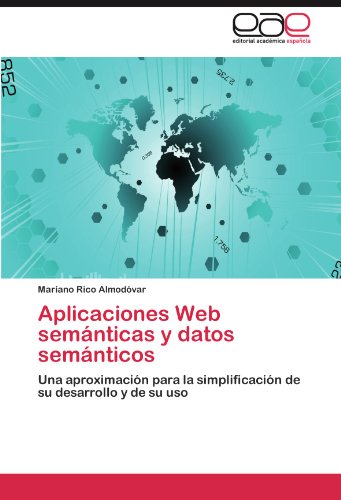 Aplicaciones Web Sem?nticas y Datos Sem?nticos [Paperback]