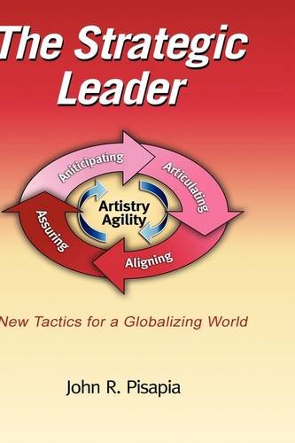 Strategic Leader New Tactics for a Globalizing World [Hardcover]