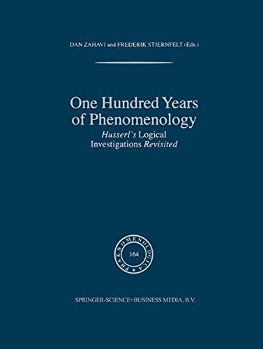 One Hundred Years of Phenomenology: Husserl's Logical Investigations Revisited [Hardcover]