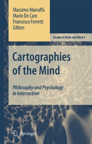 Cartographies of the Mind: Philosophy and Psychology in Intersection [Paperback]