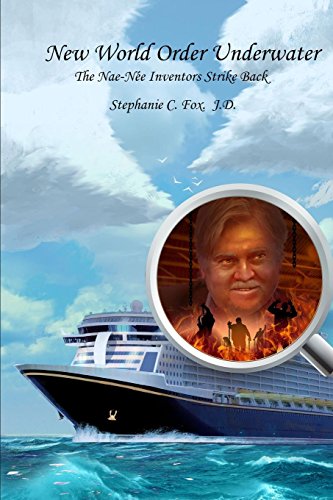 New World Order Underwater The Nae-Nee Inventors Strike Back [Paperback]