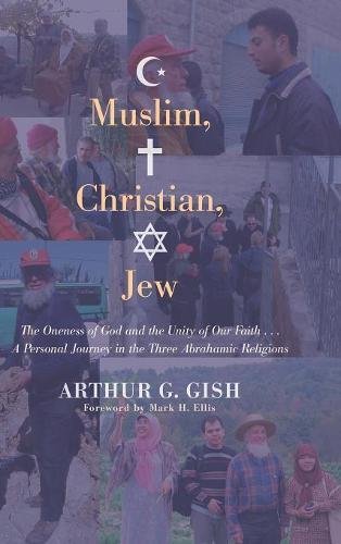 Muslim, Christian, Jew [Hardcover]