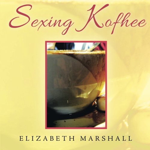 Sexing Kofhee [Paperback]