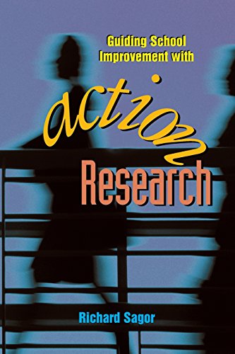 Guiding School Improvement With Action Research [Paperback]