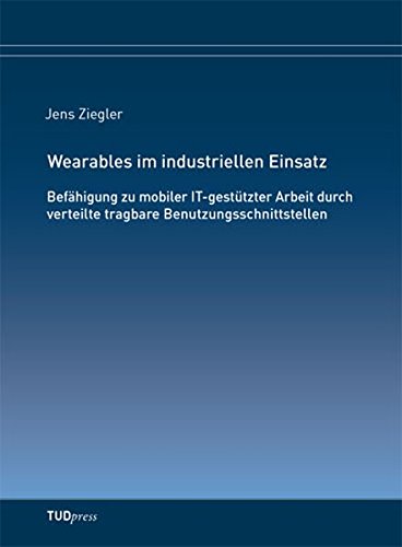 Wearables Im Industriellen Einsatz (german Edition) [Paperback]