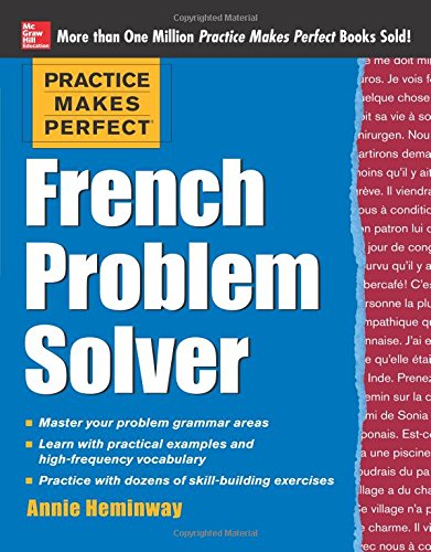 Practice Makes Perfect French Problem Solver With 90 Exercises [Paperback]