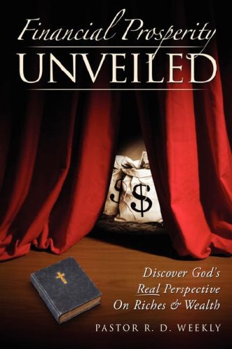 Financial Prosperity Unveiled [Paperback]