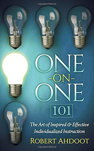 One on One 101 The Art of Inspired and Effective Individualized Instruction [Paperback]