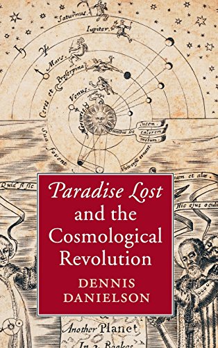 Paradise Lost and the Cosmological Revolution [Hardcover]