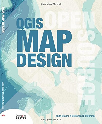 Qgis Map Design [Paperback]