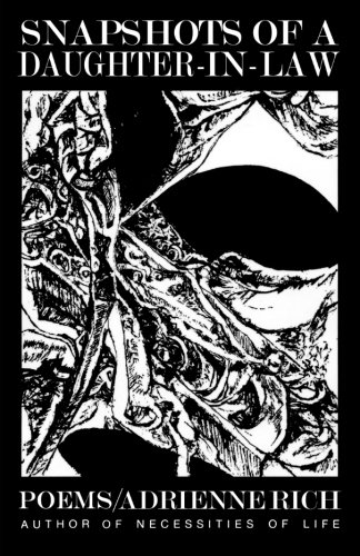 Snapshots of a Daughter-in-Law Poems, 1954-1962 [Paperback]