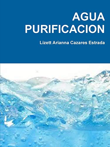 Agua Purificacion (spanish Edition) [Paperback]