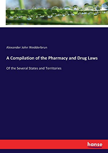 Compilation of the Pharmacy and Drug Laws [Paperback]