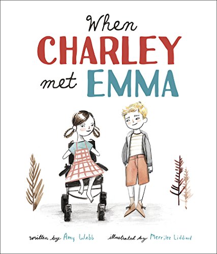When Charley Met Emma [Hardcover]