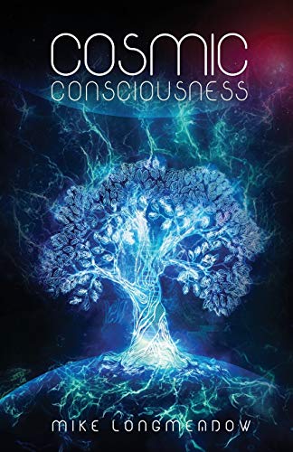 Cosmic Consciousness [Paperback]