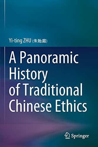 A Panoramic History of Traditional Chinese Ethics [Paperback]