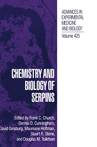 Chemistry And Biology Of Serpins [Hardcover]