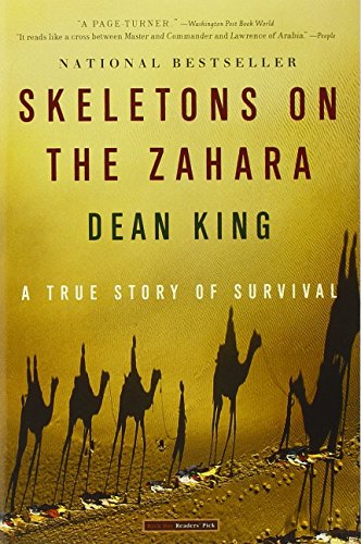Skeletons on the Zahara: A True Story of Survival [Paperback]