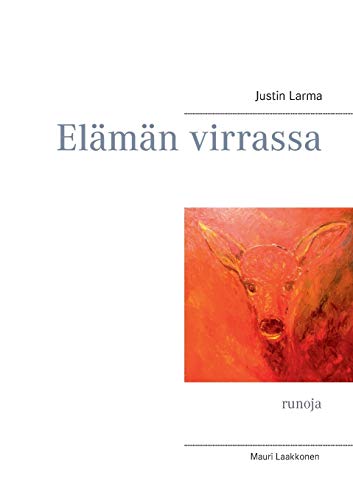 El?m?n Virrassa (finnish Edition) [Paperback]