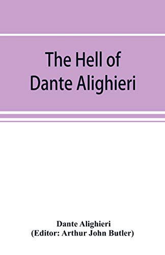 Hell Of Dante Alighieri [Paperback]