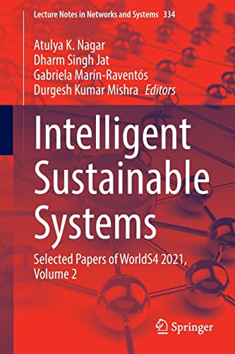 Intelligent Sustainable Systems: Selected Papers of WorldS4 2021, Volume 2 [Paperback]