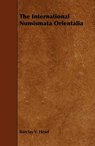 International Numismata Orientalia [Paperback]