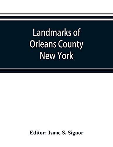 Landmarks Of Orleans County, New York [Paperback]