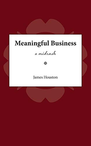 Meaningful Business  A Midrash [Paperback]