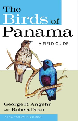 The Birds Of Panama A Field Guide (zona Tropical Publication) [Paperback]