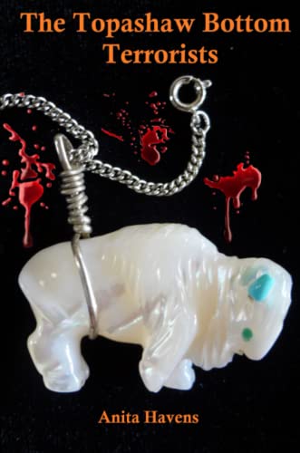 Topashaw Bottom Terrorists [Paperback]