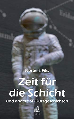 Zeit Fur Die Schicht (german Edition) [Paperback]