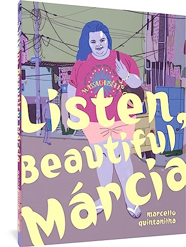 Listen, Beautiful Mrcia [Hardcover]