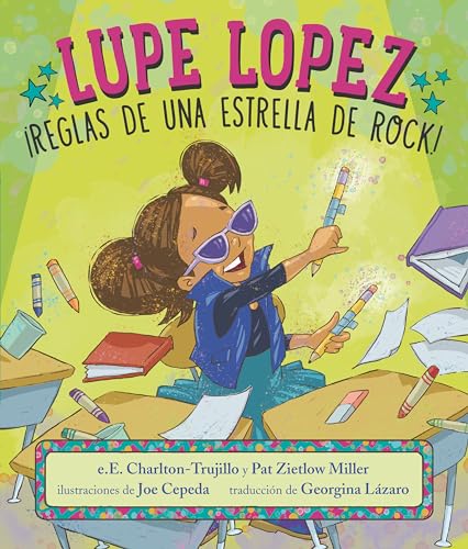 Lupe Lopez Reglas de una estrella de rock [Hardcover]