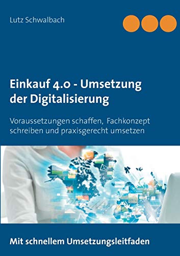 Einkauf 4.0 - Umsetzung Der Digitalisierung
