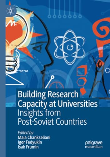 Building Research Capacity at Universities Insights from Post-Soviet Countries [Paperback]