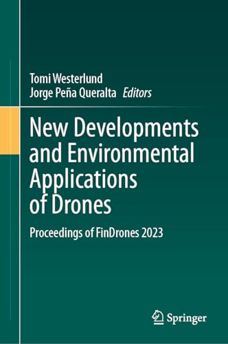 New Developments and Environmental Applications of Drones Proceedings of FinDro [Hardcover]