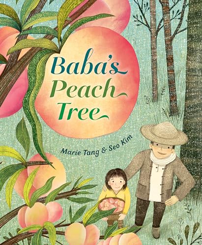 Baba's Peach Tree [Hardcover]