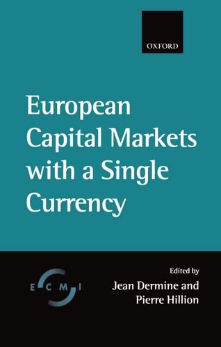 European Capital Markets with a Single Currency [Hardcover]