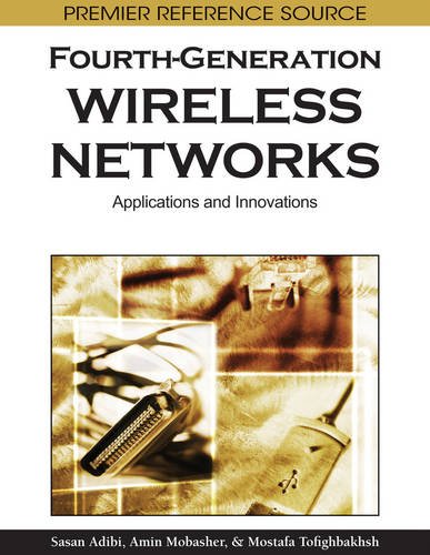 Fourth-Generation Wireless Networks Applications And Innovations [Hardcover]