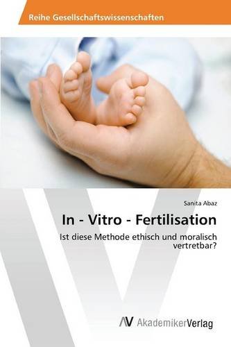In - Vitro - Fertilisation (german Edition) [Paperback]