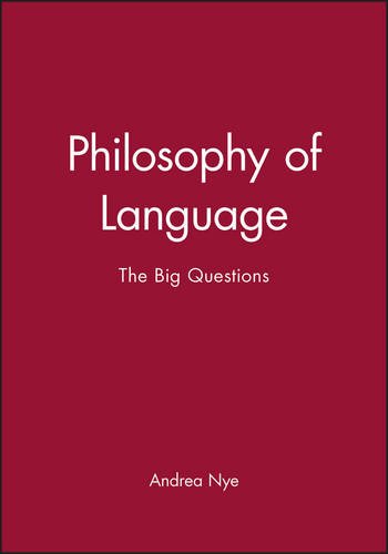 Philosophy of Language The Big Questions [Paperback]
