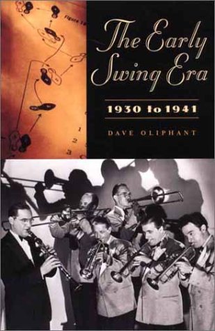 The Early Swing Era, 1930 To 1941 (jazz Companions) [Hardcover]