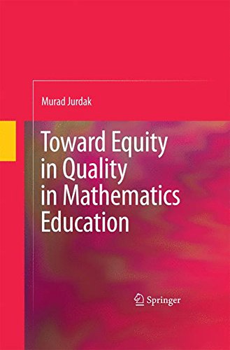 Toward Equity in Quality in Mathematics Education [Hardcover]
