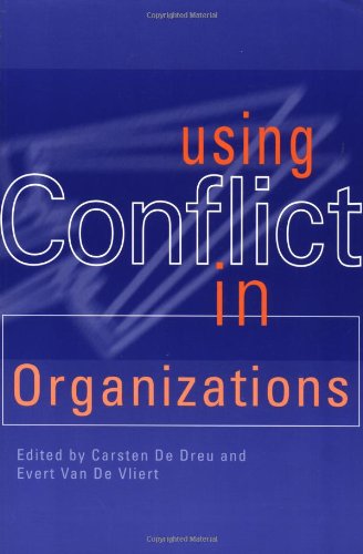 Using Conflict in Organizations [Paperback]