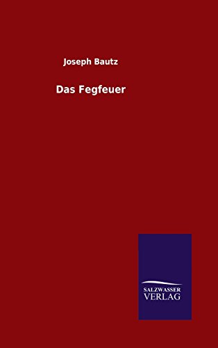 Das Fegfeuer (german Edition) [Hardcover]