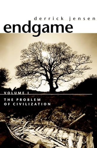 Endgame, Volume 1 The Problem of Civilization [Paperback]