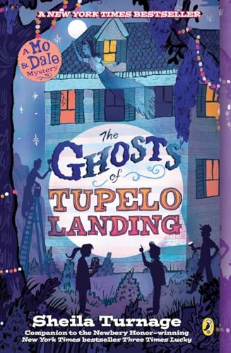 The Ghosts of Tupelo Landing [Paperback]